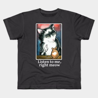 Cat and Mouse - Listen to Me, Right Meow - White Outline Kids T-Shirt